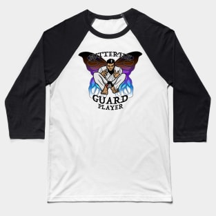 Butterfly Guard Baseball T-Shirt